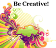 Be Creative!